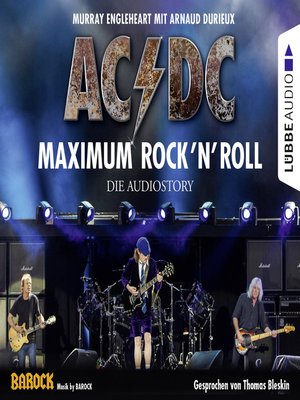 cover image of AC/DC--Maximum Rock'N'Roll. Die Audiostory